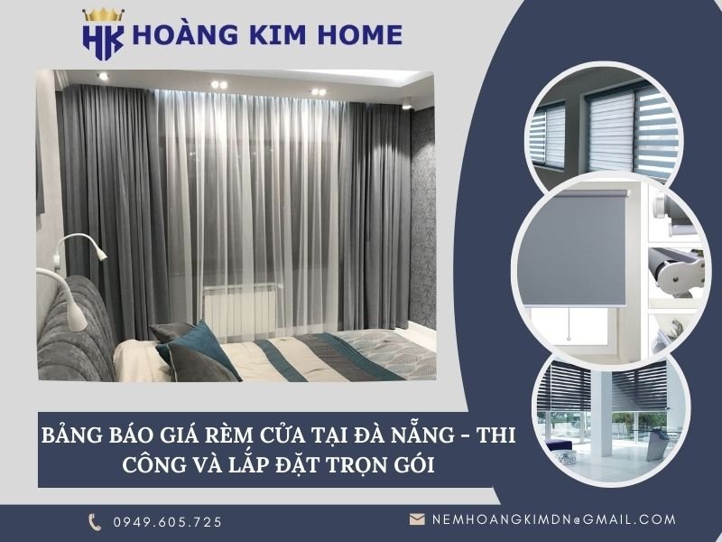 Bảng báo giá rèm cửa tại Đà Nẵng - Thi công và lắp đặt trọn gói | Hoàng ...