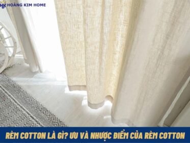 rem-cotton-la-gi-uu-va-nhuoc-diem-cua-rem-cotton