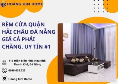 Rèm cửa quận Hải Châu Đà Nẵng