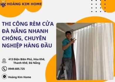 Thi công rèm cửa Đà Nẵng
