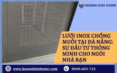lưới inox chống muỗi tại Đà Nẵng